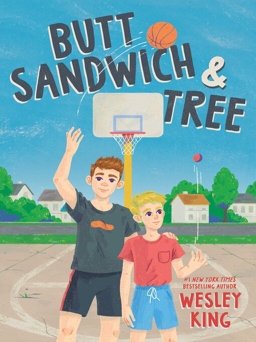 Title details for Butt Sandwich & Tree by Wesley King - Available
